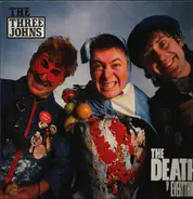 The Three Johns - The Death Of Everything