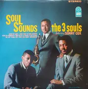 LP - The Three Souls Featuring Sonny Cox - Soul Sounds