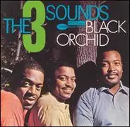 The Three Sounds - Black Orchid