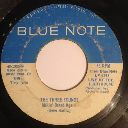 The Three Sounds - Still I'm Sad / Makin' Bread Again