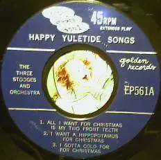 The Three Stooges With The Music Wreckers - Sing 6 Happy Yuletide Songs