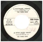 The Three Suns - Wind River Valley / Postmark, Vienna