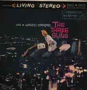 The Three Suns - On A Magic Carpet