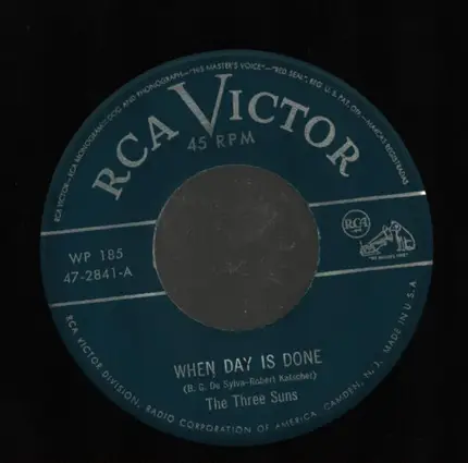 The Three Suns - When Day Is Done / Sunrise Serenade