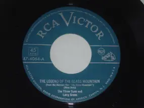 The Three Suns - The Legend Of The Glass Mountain / Tenderly