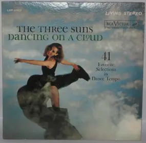 The Three Suns - Dancing on a Cloud