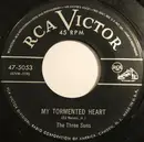 7inch Vinyl Single - The Three Suns Featuring Gogi Grant - My Tormented Heart / Mommy's Little Angel