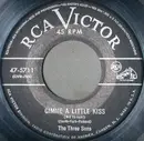7inch Vinyl Single - The Three Suns - Gimme A Little Kiss / Under A Blanket Of Blue