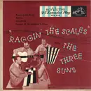7inch Vinyl Single - The Three Suns - Raggin' The Scales