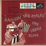The Three Suns - Raggin' The Scales