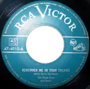 7inch Vinyl Single - The Three Suns - Remember Me In Your Dreams / After You've Gone