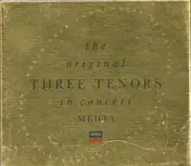 The Three Tenors - In Concert
