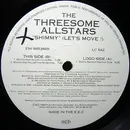 12'' - The Threesome Allstars - Shimmy (Let's Move!)