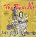 LP - The Thrills - Let's Bottle Bohemia - RARE INDIE + 7'