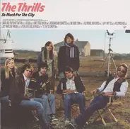 The Thrills - So Much for the City