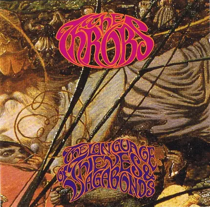 The Throbs - The Language Of Thieves And Vagabonds