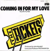 The Tickets - Coming In For My Love