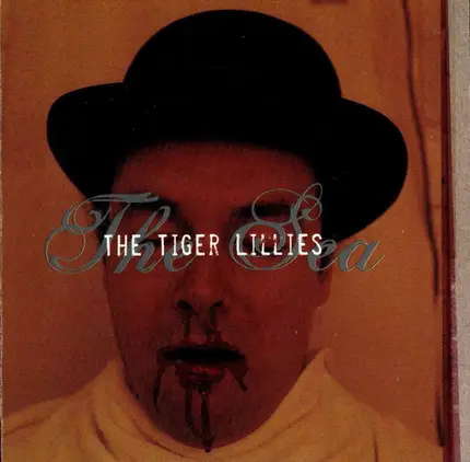 The Tiger Lillies - The Sea