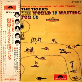 Tigers - The World Is Waiting For Us