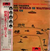 Tigers - The World Is Waiting For Us