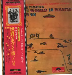 Tigers - The World Is Waiting For Us