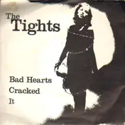 The Tights - Bad Hearts