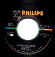 The Tikis - Down, Down, Down / Scottish Fields