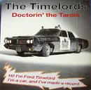 12'' - The Timelords - Doctorin' The Tardis