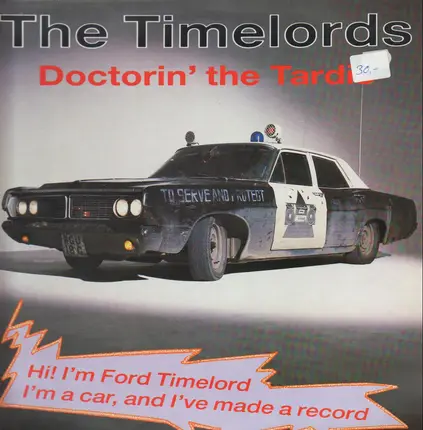 The Timelords - Doctorin' The Tardis