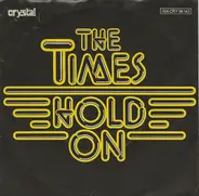 The Times - Hold On