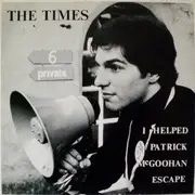 12'' - The Times - I Helped Patrick McGoohan Escape