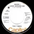 7inch Vinyl Single - The Times - When I Look Around Me