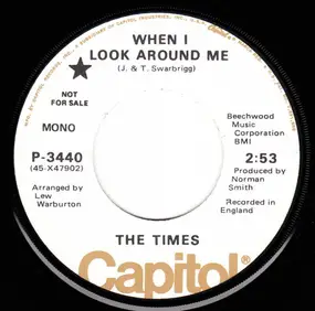 Times - When I Look Around Me