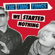 CD - The Ting Tings - We Started Nothing