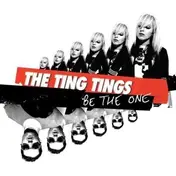 The Ting Tings - Be The One