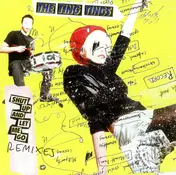 The Ting Tings - Shut Up And Let Me Go (Remixes)