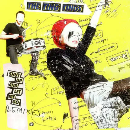 The Ting Tings - Shut Up And Let Me Go (Remixes)