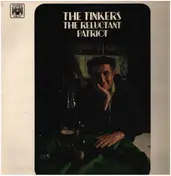 The Tinkers - The Reluctant Patriot
