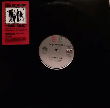 The True Believers - Hard Road / So Blue About You