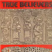 True Believers