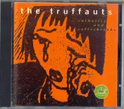 CD - The Truffauts - Catholics And Coffeebreaks