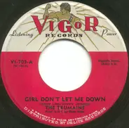 The Trumains - Girl Don't Let Me Down / You Are Nice