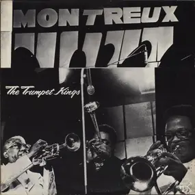 The Trumpet Kings - At The Montreux Jazz Festival 1975