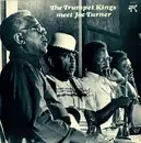 LP - The Trumpet Kings & Big Joe Turner - The Trumpet Kings Meet Joe Turner