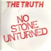 12inch Vinyl Single - The Truth - No Stone Unturned