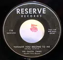 7inch Vinyl Single - The Tracey Twins - Tonight You Belong To Me / Picking Sweethearts