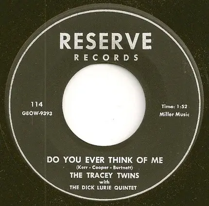 The Tracey Twins With The Dick Lurie Quintet - Do You Ever Think Of Me / A Place Of Your Own Called Home
