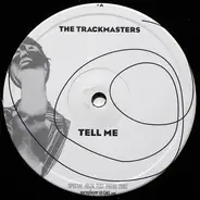 The Trackmasters - Tell Me / I'm Searching