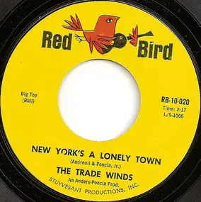 The Trade Winds - New York's A Lonely Town / Club Seventeen