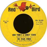 The Trade Winds - New York's A Lonely Town